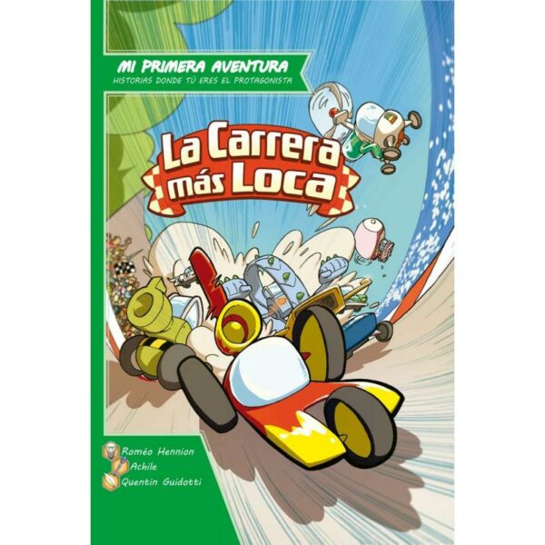 La carrera más Loca