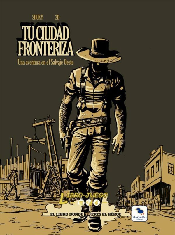 Libro-juego  Tu ciudad fronteriza