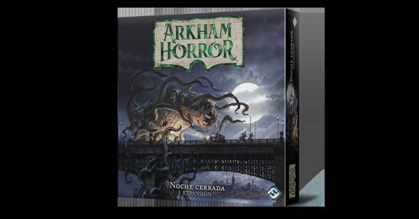 Arkham Horror  Noche cerrada