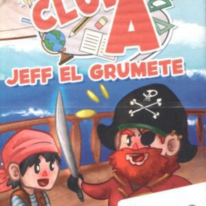 Club A  Jeff el grumete