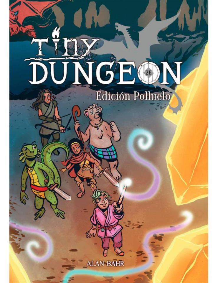 Tiny Dungeon Edición polluelo