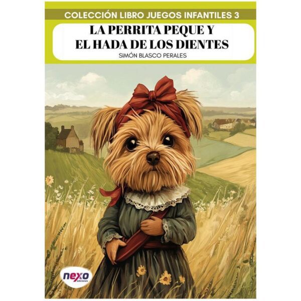 La Perrita Peque y el Hada de los Dientes