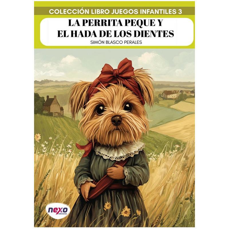 La Perrita Peque y el Hada de los Dientes