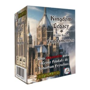 Kingdom Legacy  Fundamentos