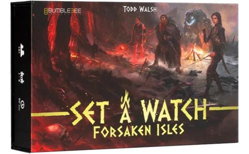 Set a Watch  Forsaken Isles
