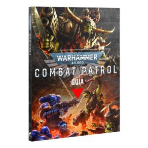 Warhammer 40K  Combat Patrol Guia