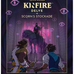 Kinfire Delve  Scorn’s Stockade