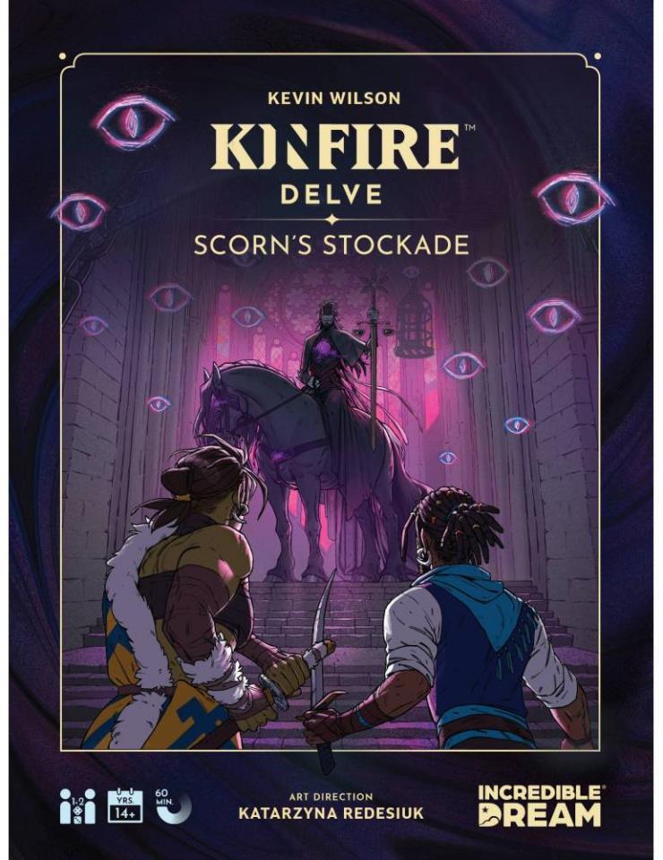 Kinfire Delve  Scorn’s Stockade